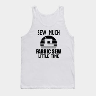 Sewing - Sew Much Fabric Sew Little Time Tank Top